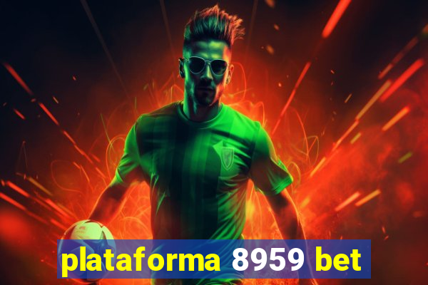 plataforma 8959 bet